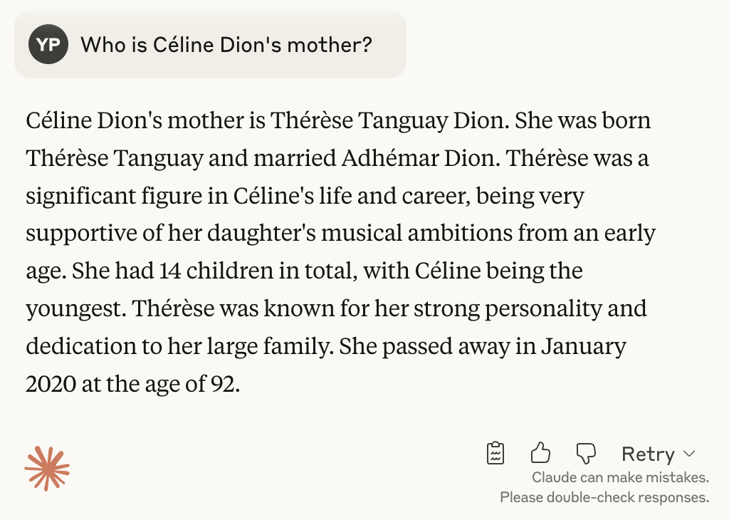 Claude Sonnet 4 knows Céline Dion’s mother…
